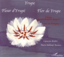 Image for Fleur d&#39;yrupe flor de yrupe yrupe.