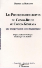 Image for LES PRATIQUES DISCURSIVES DU CONGO-BELGE AU CONGO-KINSHASA : une interpretation sociolinguistique