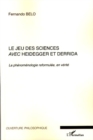 Image for Jeu des sciences avec Heidegger Derrida.