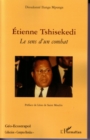 Image for Etienne tshisekedi: le sens d&#39;un combat.