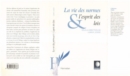 Image for La Vie Des Normes Et L&#39;esprit Des Lois