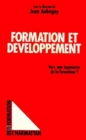 Image for Formation et developpement: Vers une ingenierie de la formation
