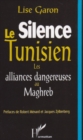 Image for Silence tunisien Le.