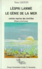 Image for Lespri Lanme, Le Genie De La Mer: Contes Marins Des Antilles