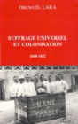 Image for Suffrage universel colonisa. 1848-1852.