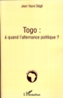 Image for Togo:A quand l&#39;alternance politique?