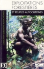 Image for Exploitations forestieres et peuples autochtones