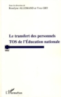 Image for Transfert des personnels TOS de l&#39;educat.