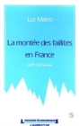 Image for La montee des faillites en France, XIXe-XXe siecles