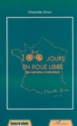 Image for 100 JOURS EN ROUE LIBRE (DE SAINT-BRIAC A SAINT-BRIAC)