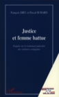 Image for Justice et femme battue - enquete sur le traitement judiciai.