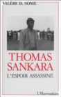 Image for Thomas Sankara: L&#39;espoir assassine