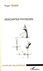 Image for Descartes physicien.