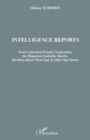 Image for Intelligence reports - secret american-french cooperation, t.