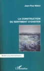 Image for Construction du sentiment d&#39;exister La.