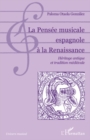 Image for La pensee musicale espagnole A la renaissance - heritage ant.