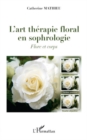 Image for L&#39;art therapie floral en sophrologie - f.