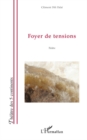 Image for Foyer de tensions.