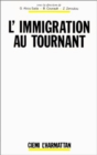 Image for L&#39;immigration au tournant