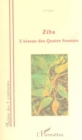 Image for ZIBA L&#39;OISEAU DES QUATRE SOURCES