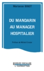 Image for Du Mandarin Au Manager Hospitalier