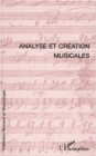 Image for ANALYSE ET CREATION MUSICALES