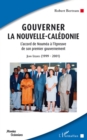 Image for Gouverner la nouvelle-caledonie - l&#39;accord de noumea a l&#39;epr.