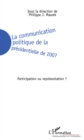 Image for La communication politique de la presidentielle de 2007 - pa.