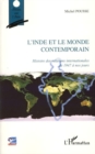 Image for L&#39;inde et le monde contemporain - histoire des relations int.