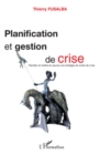 Image for Planification et gestion de crise.
