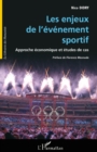 Image for Les enjeux de l&#39;evenement sportif - approche economique et e.