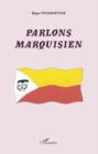 Image for Parlons Marquisien.