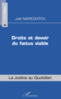 Image for Droits et devoir du foetus viable.