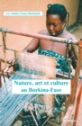 Image for Nature, art et culture au Burkina-Faso.