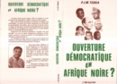 Image for Ouverture Democratique En Afrique Noire ?