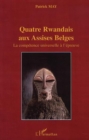 Image for Quatre rwandais aux assises belges.