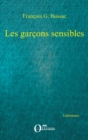 Image for Garcons sensibles Les.