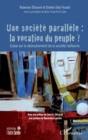 Image for Une societe parallEle : la vocation du peuple - essai sur le.