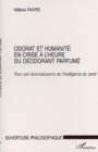 Image for Odorat et humanite en crise a l&#39;heure du deodorant parfume.