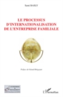 Image for Le processus d&#39;internationalisation de l&#39;entreprise familial.