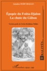 Image for Epopee du foUta-djalon - la chute du gabou - version peule d.