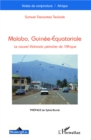 Image for Malabo, Guinee-Equatoriale: Le nouvel Eldorado petrolier de l&#39;Afrique