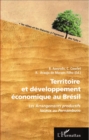 Image for Territoire et developpement economique au Bresil: Les arrangements productifs locaux au Pernambuco