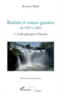 Image for Realites et roman guineen de 1953 A 2003 tome 1 - cadre ph.