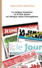 Image for La Langue Francaise Et Le Fait Divers En Afrique Noire Franc
