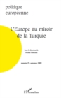Image for Europe au miroir de la TurquieL&#39;.