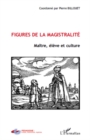 Image for Figures de la magistralite - maitre, eleve et culture.