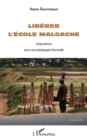 Image for Liberer l&#39;ecole malgache - propositions pour une pedagogie i.