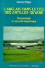 Image for L&#39;anglais dans le ciel des Antilles-Guyane