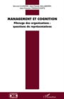Image for Management et cognition - pilotage des organisations : quest.